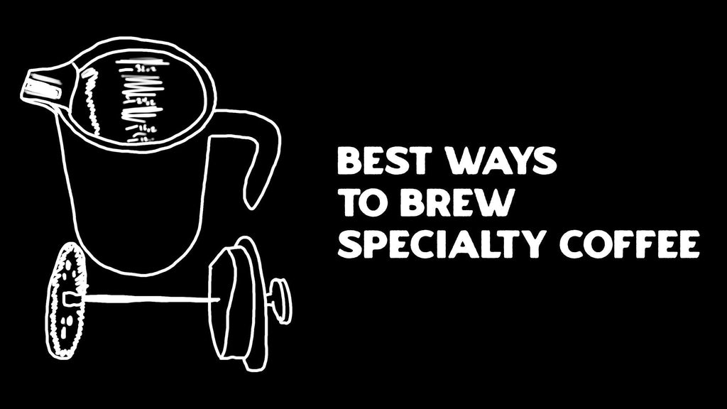 The Best Quick Ways to Brew Specialty Coffee – Without the Hassle