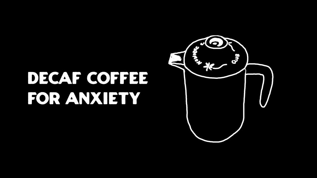 Decaf Coffee for Anxiety: A Healthier Way to Sip